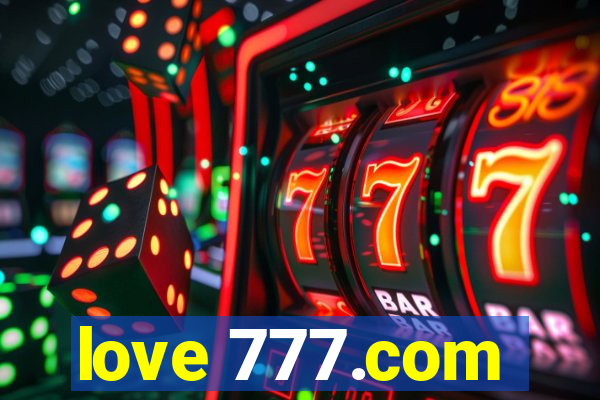 love 777.com